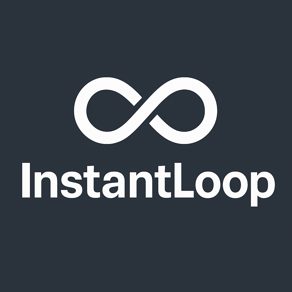 InstantLoop